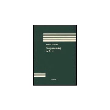 Programming In C++ - Pettorossi Alberto - Aracne - 9788879993234