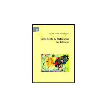 Introduzione Alla Matematica Per Filosofia - Borriello Pasquale; Magrone Paola - Aracne - 9788879996198
