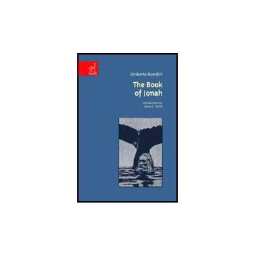 The Book Of Jonah  - Mondini Umberto - Aracne - 9788879997539