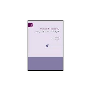 The Quest For Democracy Writings On Nigerian Literature In English  - Rosati Francesca - Aracne - 9788879998840