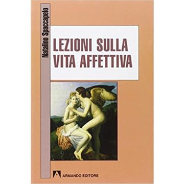 Lezioni sulla vita affettiva