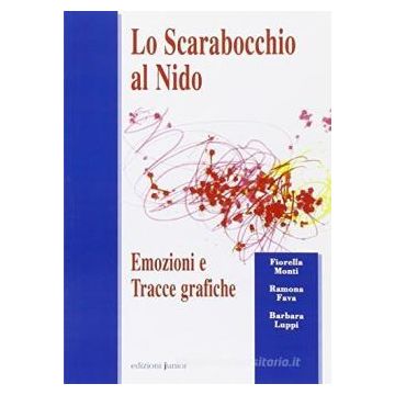 Lo scarabocchio al nido. Emozioni e tracce grafiche