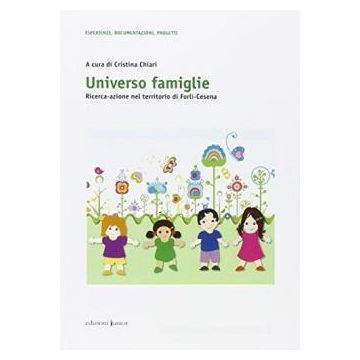 Universo famiglie. Ricerca-azione nel territorio di Forlì-Cesena