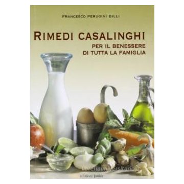 Rimedi casalinghi per il benessere di tutta la famiglia