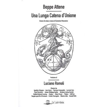 Una lunga catena d'unione. Ovvero un anno e mezzo di cammino massonico