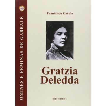 Gratzia Deledda. Testo sardo