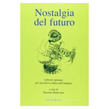 Nostalgia del futuro