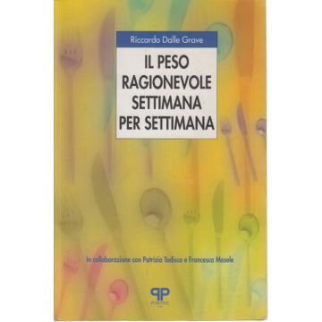 Il peso ragionevole settimana per settimana