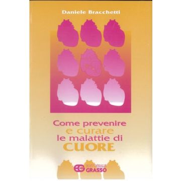 Come prevenire e curare le malattie di cuore
