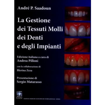 La Gestione dei Tessuti Molli dei Denti e degli Impianti   [Saadoun - Emsi]