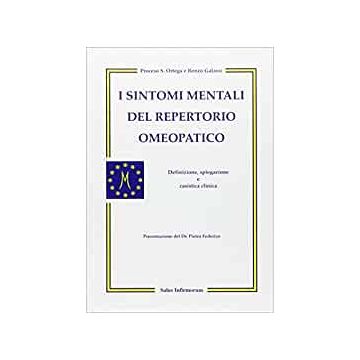 I sintomi mentali del repertorio omeopatico. Definizione, spiegazione e casistica clinica