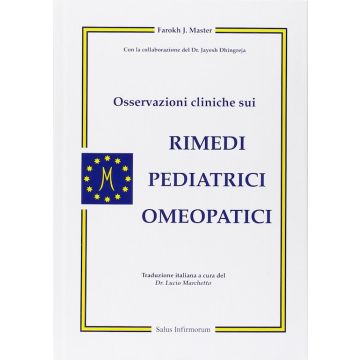 Osservazioni cliniche sui rimedi pediatrici omeopatici master salus infirmorum