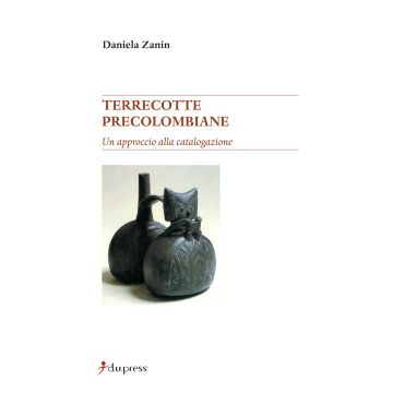Terrecotte precolombiane. Un approccio alla catalogazione