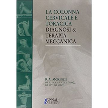 McKenzie La colonna cervicale e toracica