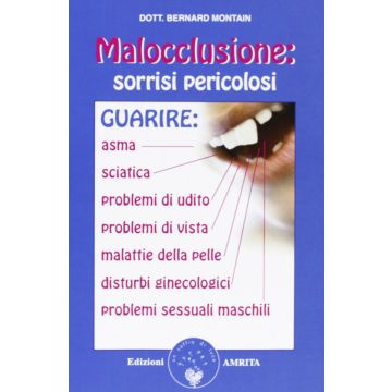 Malocclusione: sorrisi pericolosi