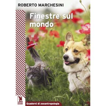 Finestre sul mondo (Marchesini Roberto - Apeiron)