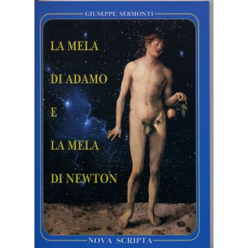 La mela di Adamo e la mela di Newton