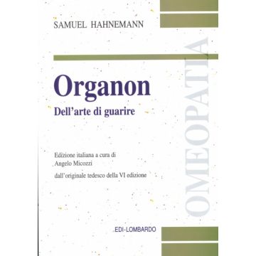 Hahnemann Organon dell'arte di guarire edi lombardo