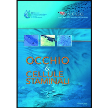 Occhio & cellule staminali (S.I.C.S.S.O., Sarnicola Vincenzo;Conti Luigi - Fabiano)
