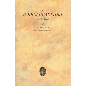 I dodici guaritori e gli altri rimedi