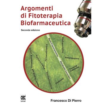 Argomenti di fitoterapia biofarmaceutica