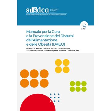 SISDCA Manuale per la cura e la prevenzione dei Disturbi dell'Alimentazione e delle Obesità DA&O