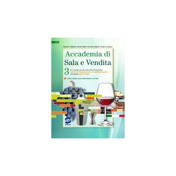 Accademia Di Sala E Vendita. Con E-book. Con Espansione Online. Per Gli  Ist. Professionali Alberghieri 3 - Malvasi Antonio; Miele Rosario - Simone - 9788891400765