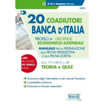 20 Coadiutori Banca d'Italia - Profilo A - Discipline Economico-aziendali