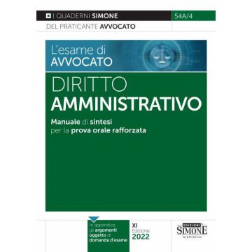 L'esame di avvocato. Diritto amministrativo. Manuale di sintesi per la prova orale rafforzata