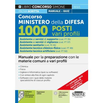 Concorso Ministero della Difesa 1000 Posti vari profili. Manuale per la preparazione con le materie comuni a vari profili. Con simulazione online - 2024 Simone 365/1