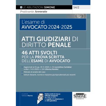 L'esame di avvocato 2024-2025. Orale rafforzato. Diritto penale: tracce svolte. Con espansione online - Simone 2024
