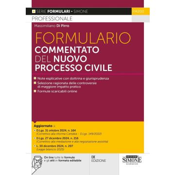 Formulario commentato del nuovo processo civile 2025. Con On line tutte le formule e gli atti in formato editabile - Simone