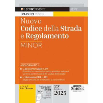 Nuovo codice della strada e regolamento 2025 - (Codici minor Simone con aggiornamento online)