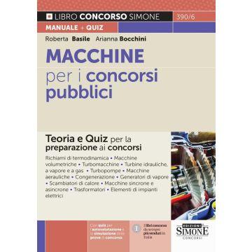 Macchine per i concorsi pubblici. Teoria e quiz per la preparazione ai concorsi - Simone 2025