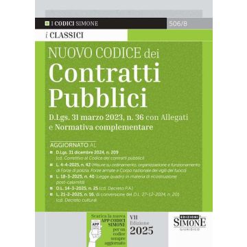 Nuovo Codice dei Contratti Pubblici – D.Lgs. 31 marzo 2023, n. 36 con Allegati attuativi e Normativa complementare – 506/8 Simone (Codici Simone)