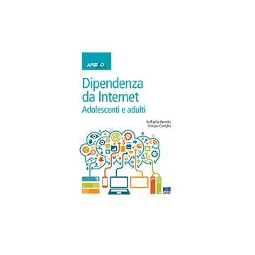Dipendenza da Internet - Adolescenti e adulti