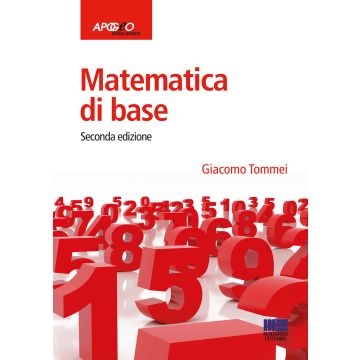 Matematica di base 2/ed. (Tommei Giacomo - Apogeo)