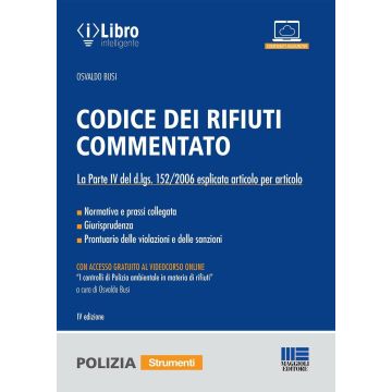 Codice dei rifiuti commentato. Con Contenuto digitale per download e accesso on line