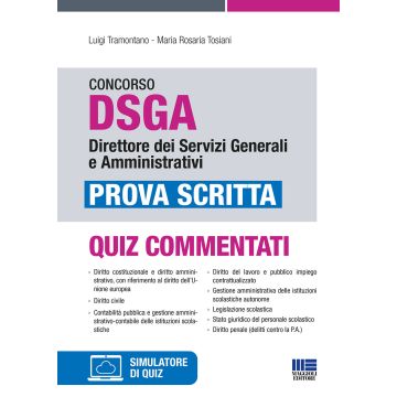 Concorso DSGA Direttore dei Servizi Generali e Amministrativi. Prova scritta. Con software di simulazione