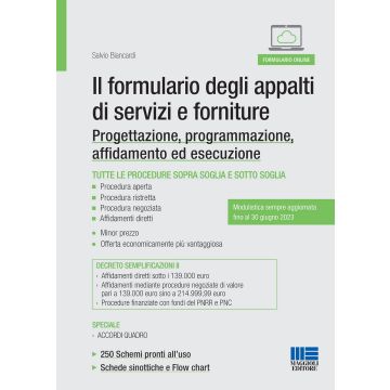 Il formulario degli appalti di servizi e forniture. Dalla progettazione all'esecuzione