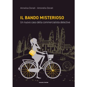 Il bando misterioso. Un nuovo caso della commercialista detective