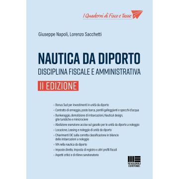Nautica da diporto. Disciplina fiscale e amministrativa