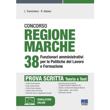Concorso regione Marche 38 Ffunzionari amministrativi per le politiche del lavoro e formazione. Prova scritta