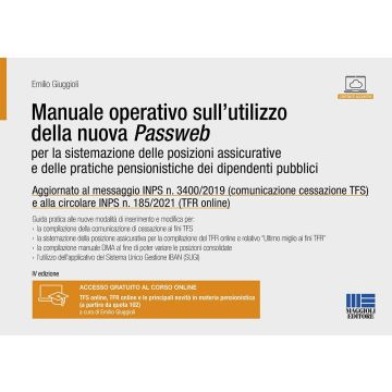 Manuale operativo sull'utilizzo della nuova Passweb. Per la sistemazione delle posizioni assicurative e delle pratiche pensionistiche dei dipendenti pubblici