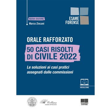Orale rafforzato. 50 casi risolti di civile