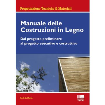 Manuale delle costruzioni in legno