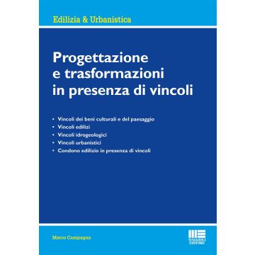 Progettazione e trasformazioni in presenza di vincoli