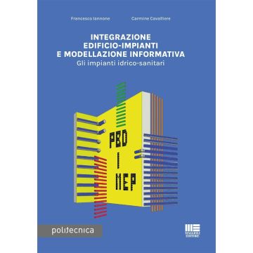 Integrazione edificio-impianti e modellazione informativa. Gli impianti idrico-sanitari