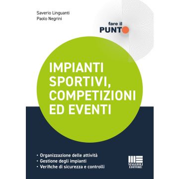 Impianti sportivi, competizioni ed eventi