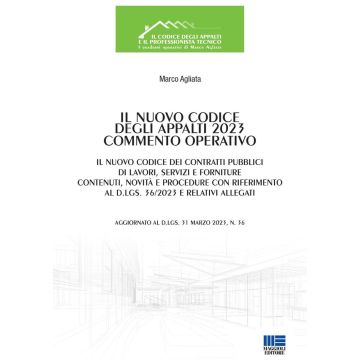 Il nuovo codice degli appalti 2023. Commento operativo
